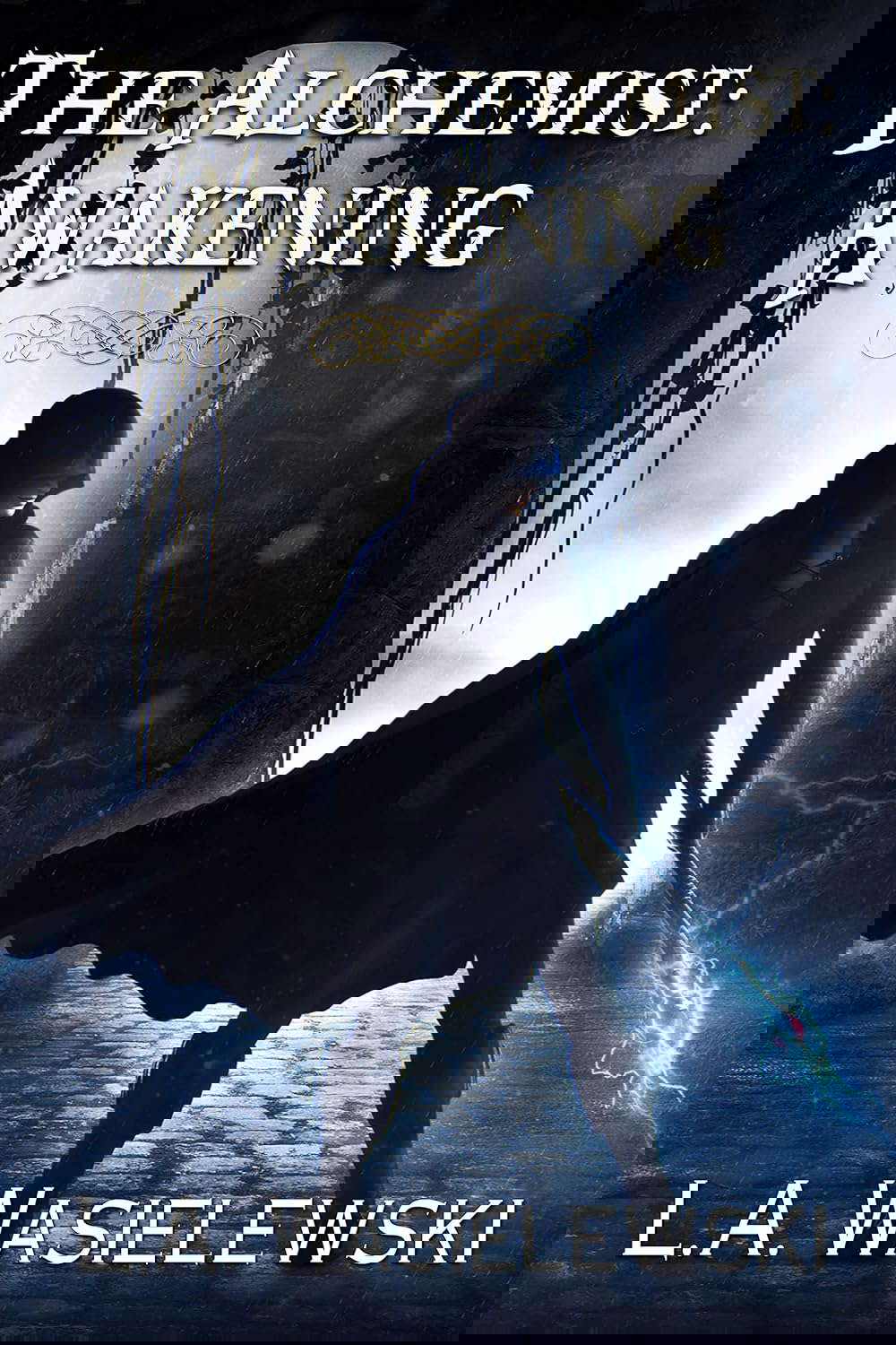 The Alchemist: Awakening (The Alchemist Trilogy Book 3) poster