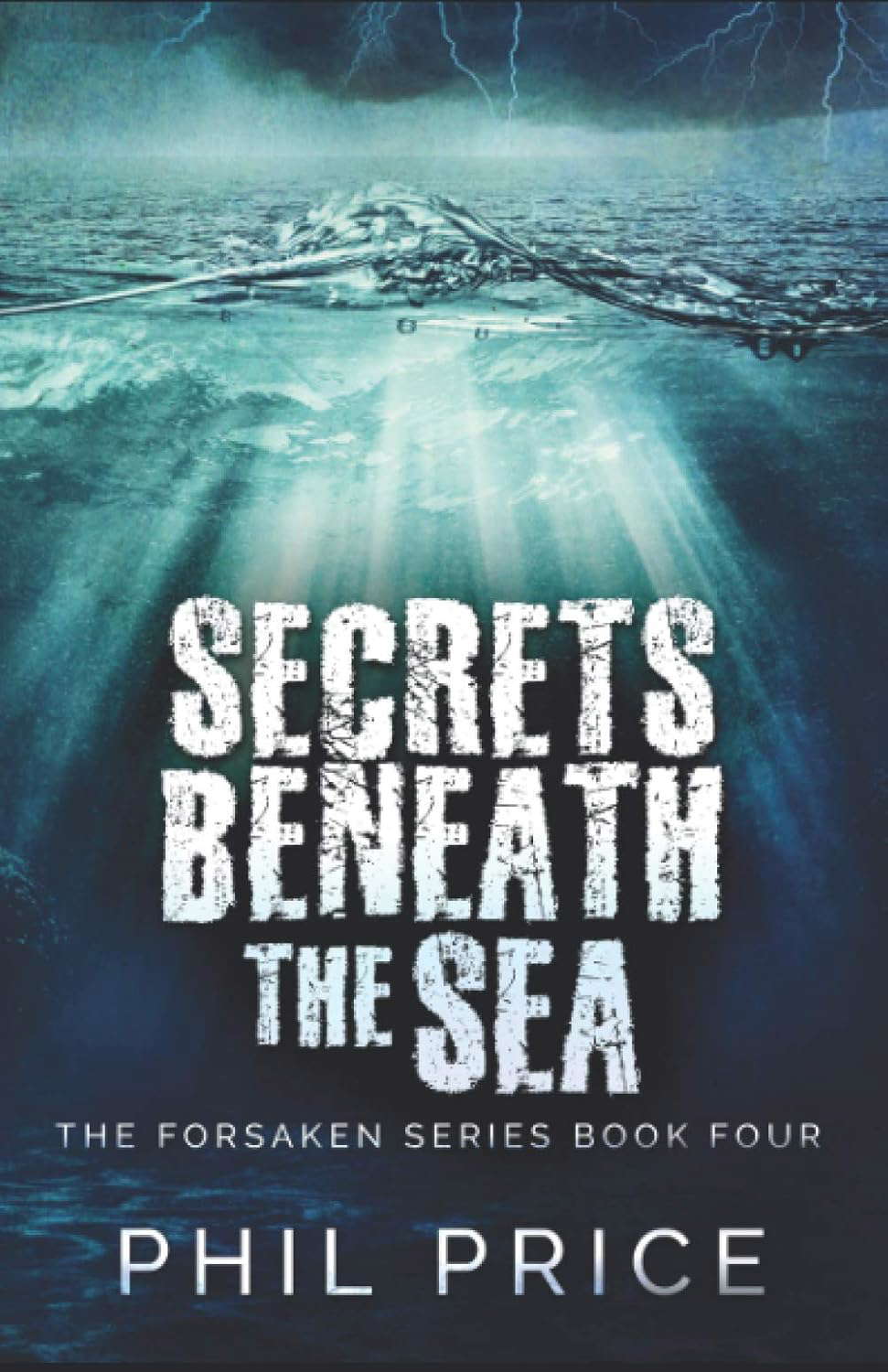 Secrets Beneath The Sea (The Forsaken Series) poster