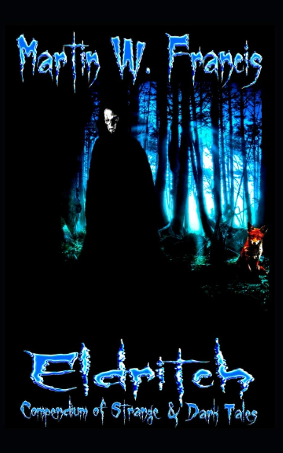 Eldritch: Compendium of Strange & Dark Tales poster
