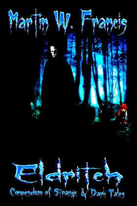 Eldritch: Compendium of Strange & Dark Tales poster