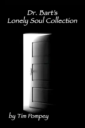 Dr. Bart's Lonely Soul Collection poster