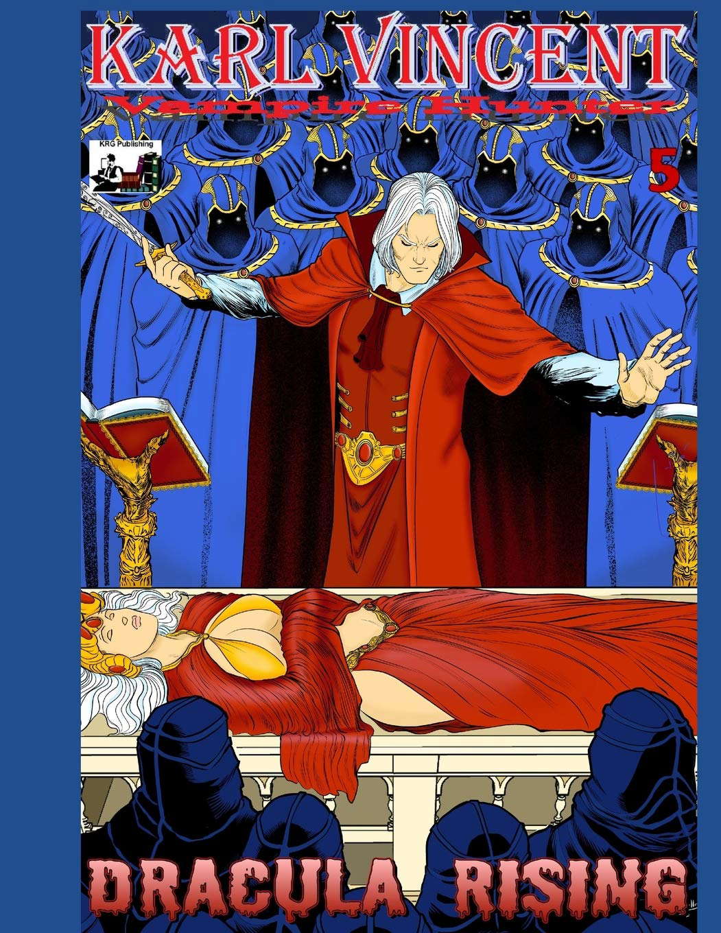 Karl Vincent Vampire Hunter # 5: Dracula Rising poster