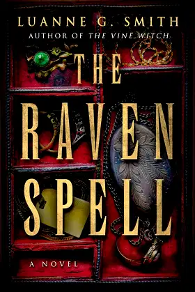 The Raven Spell: A Novel (A Conspiracy of Magic Book 1) poster