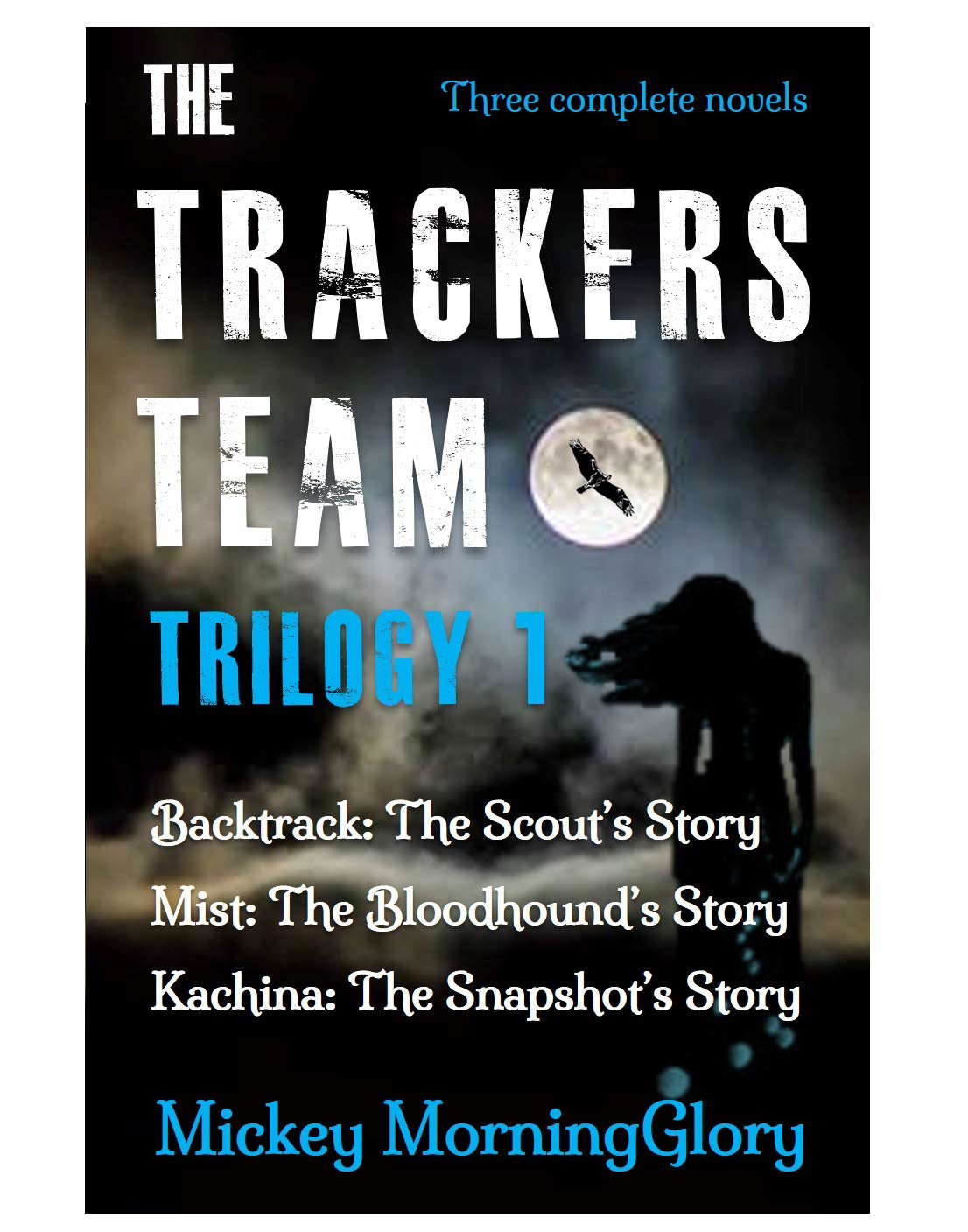 The Trackers Team: Trilogy 1 poster
