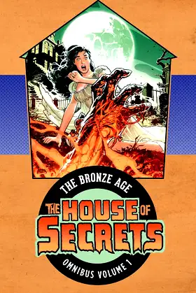 House of Secrets The Bronze Age Omnibus 1 poster