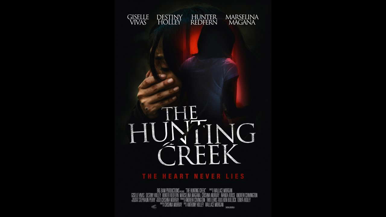 The Hunting Creek Official Trailer