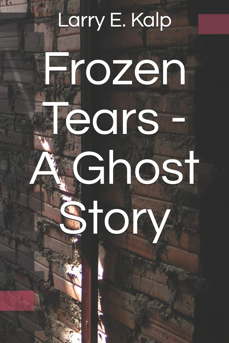 Frozen Tears -- A Ghost Story poster