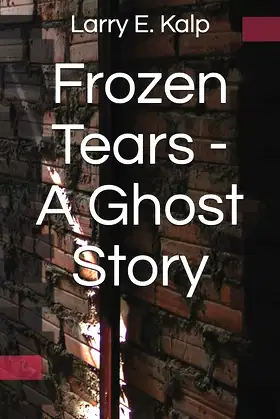 Frozen Tears -- A Ghost Story poster