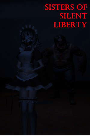 Sisters of Silent Liberty Online Multiplayer Shooter REBRANDED poster