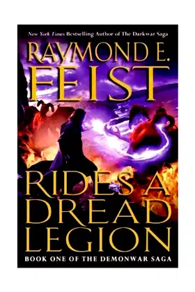 Rides a Dread Legion: Book One of the Demonwar Saga (The Demonwar Saga, 1) poster