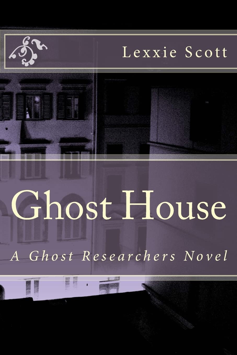 Ghost House (Ghost Researchers) poster