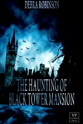 The Haunting of Black Tower Mansion poster