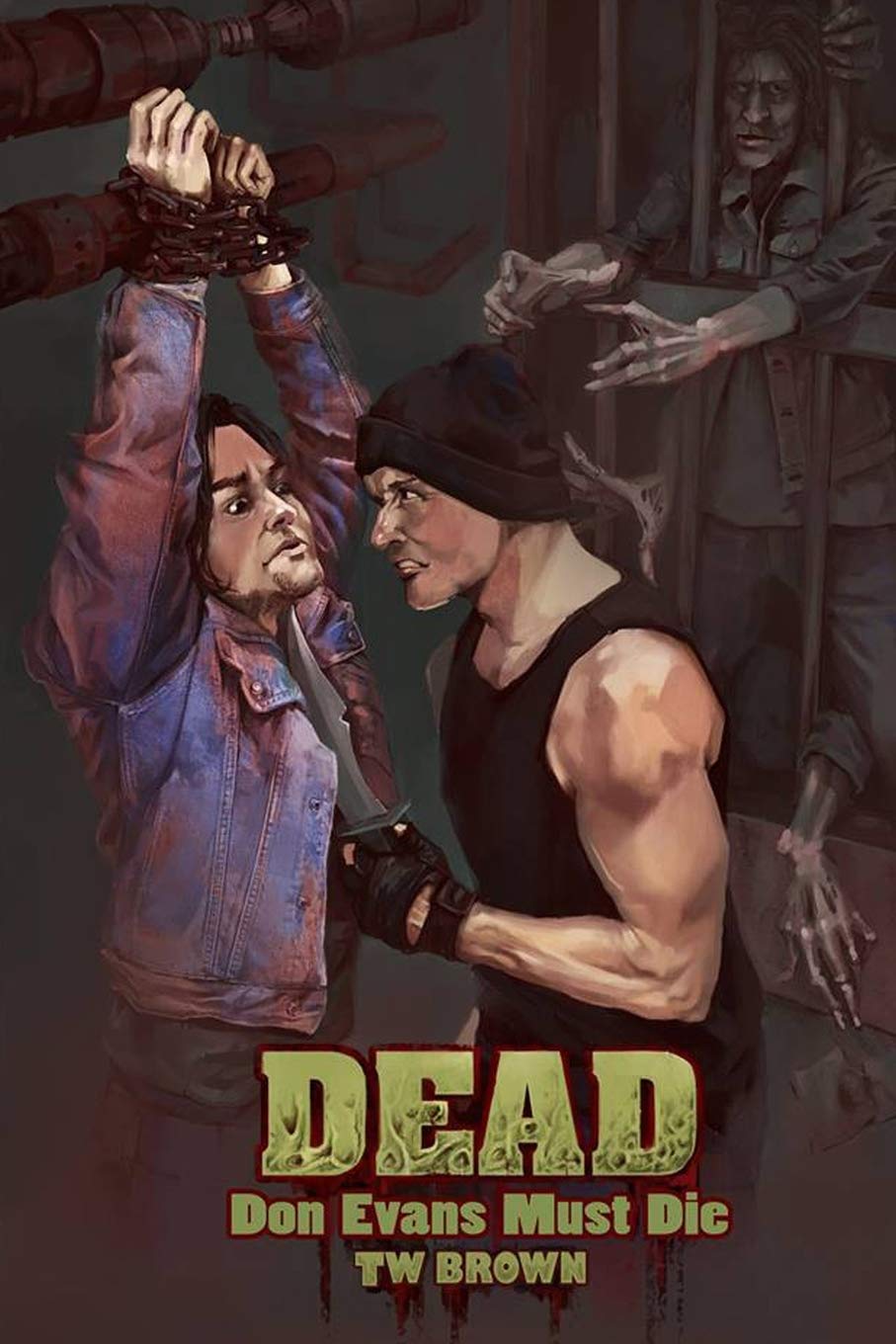 DEAD: Don Evans Must Die: Book 4 of the New DEAD series poster