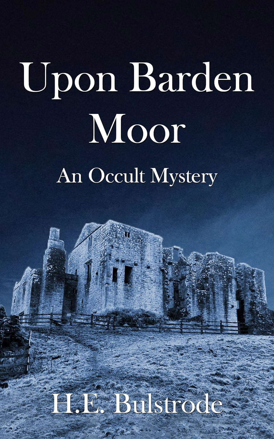 Upon Barden Moor: An Occult Mystery poster