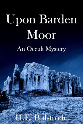 Upon Barden Moor: An Occult Mystery poster