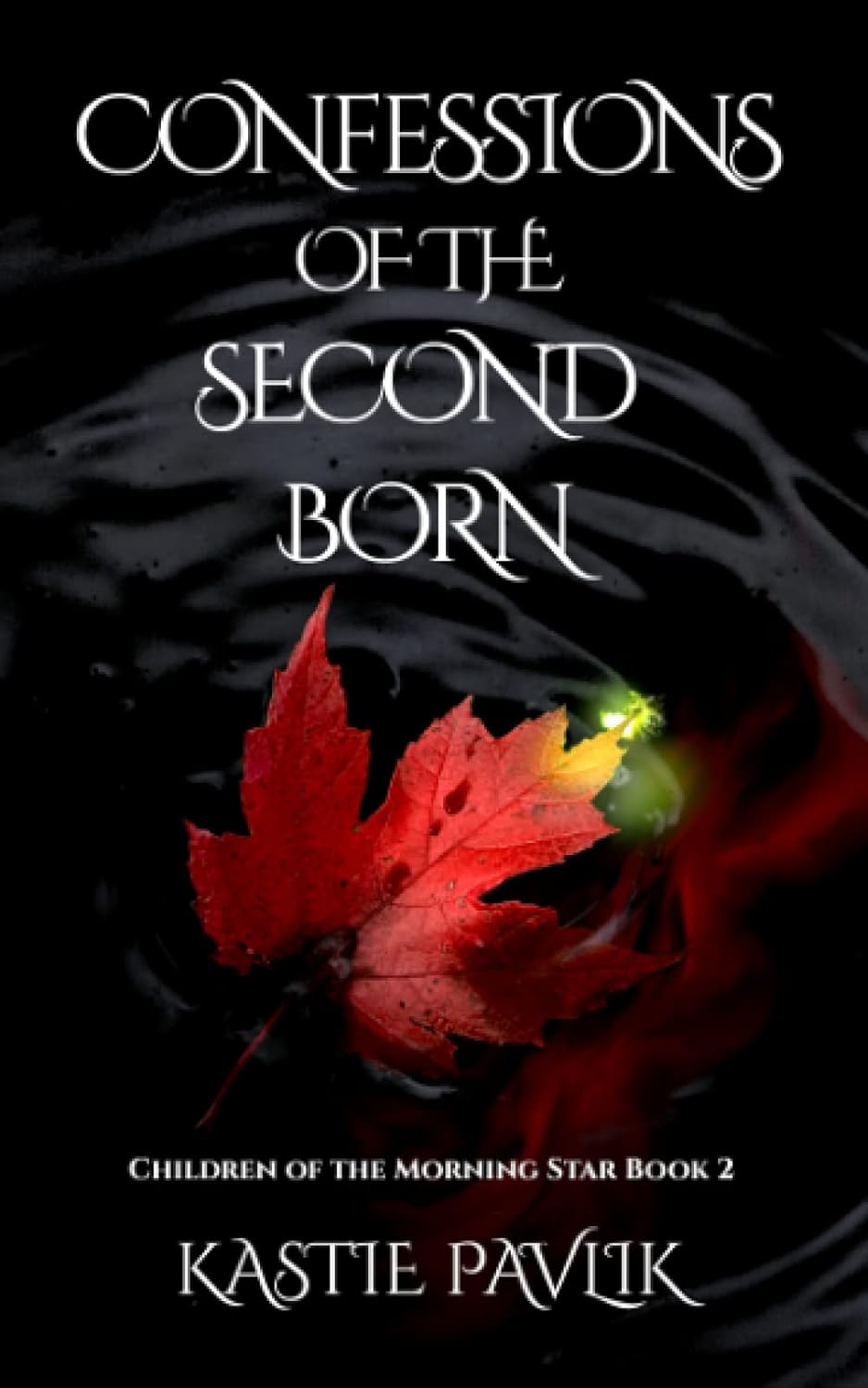Confessions of the Second Born (Children of the Morning Star) poster