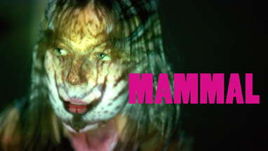 MAMMAL - Horror Short Film poster