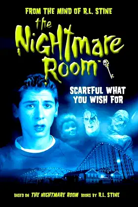 The Nightmare Room: Scareful What You Wish For poster