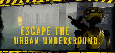 Escape the Urban Underground. capsule