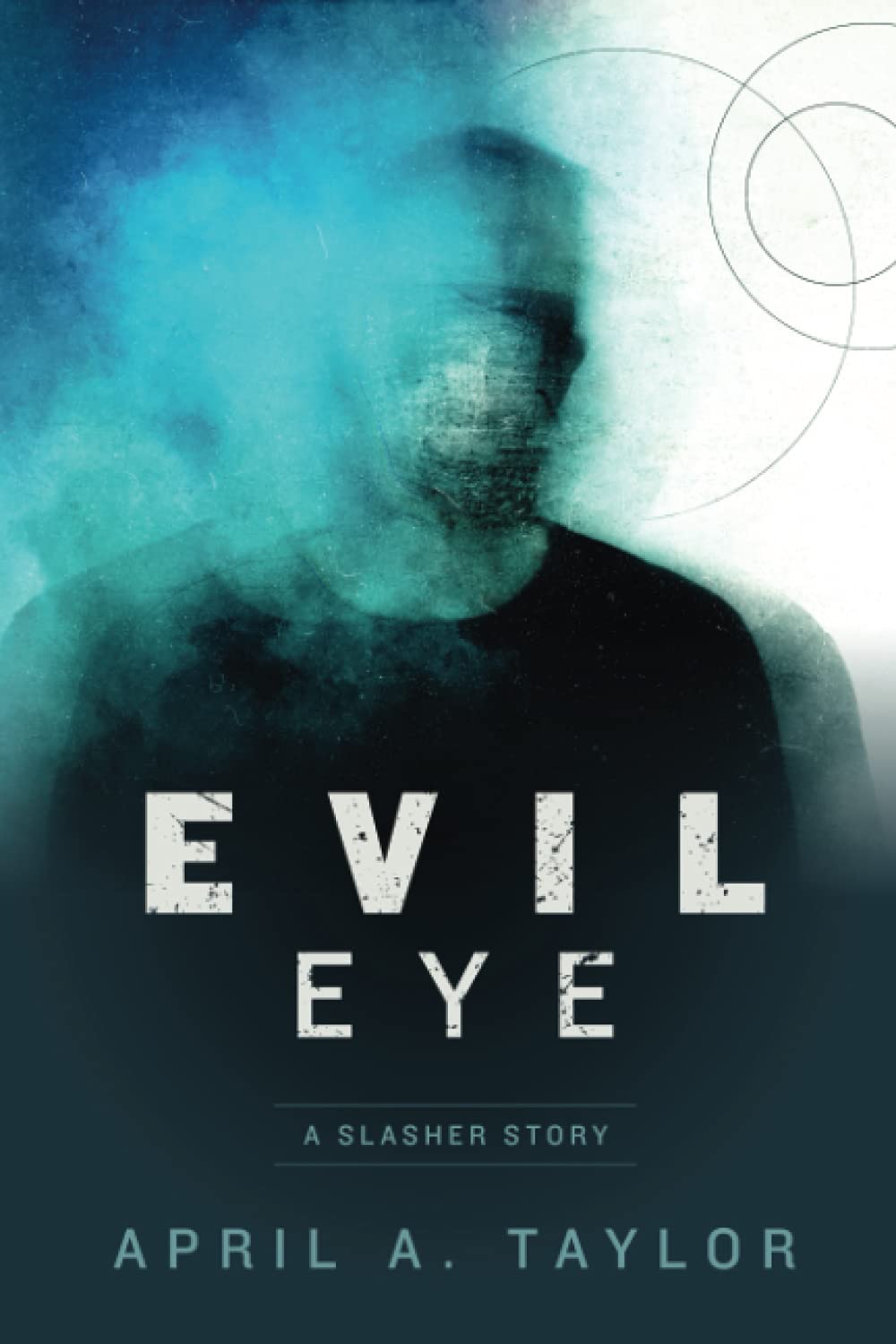 Evil Eye: A Slasher Story poster