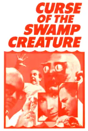 Curse of the Swamp Creature poster