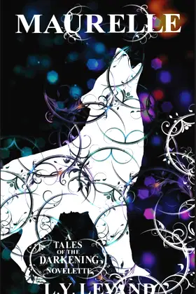 Maurelle (Tales of the Darkening) poster