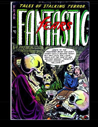 Fantastic Fears #4: Classic Comics from the 1950s poster