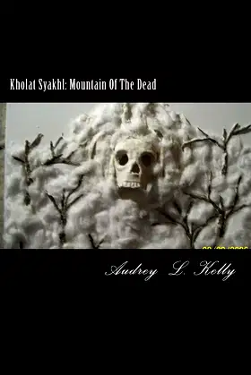 Kholat Syakhl: Mountain Of The Dead poster