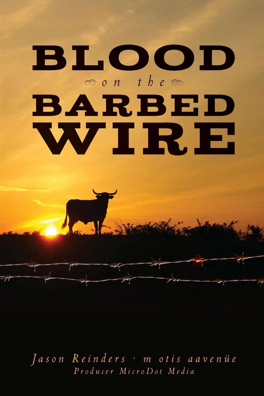 Blood on the Barbed Wire poster
