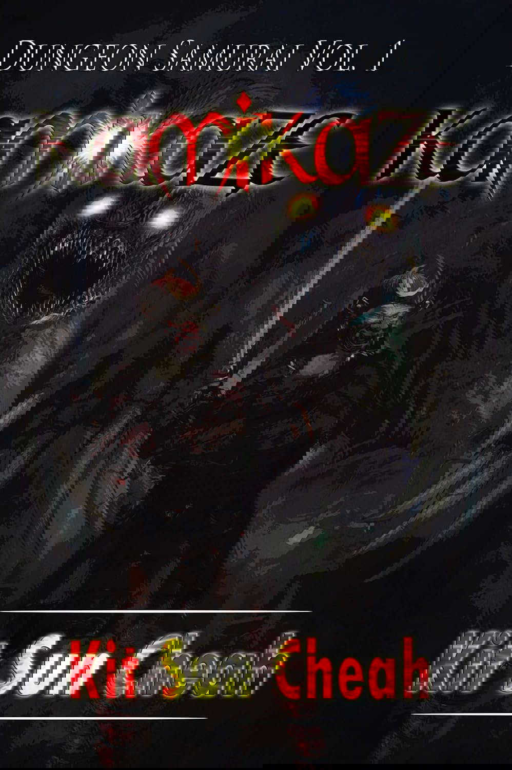 Dungeon Samurai Vol.1: Kamikaze (An Anti-LitRPG Dungeon Crawl) poster