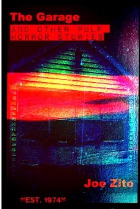 The Garage and other pulp horror stories poster