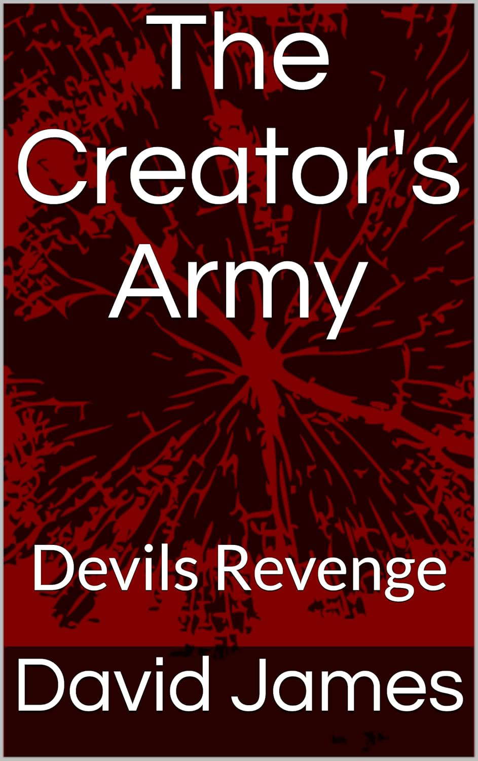 The Creator's Army: Devil's Revenge poster