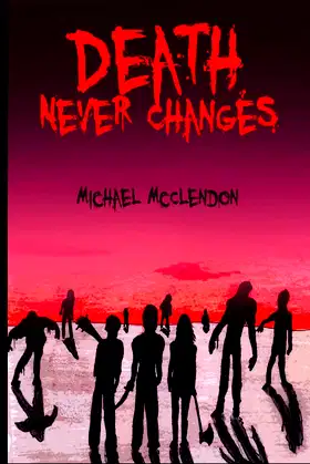 Death Never Changes poster