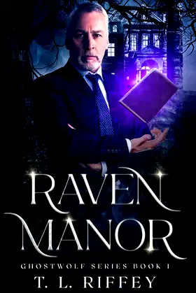 Raven Manor (Ghostwolf Series) poster