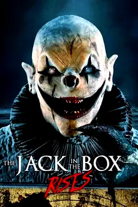 The Jack in the Box Rises poster