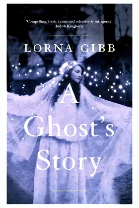 A Ghost's Story: A Novel poster