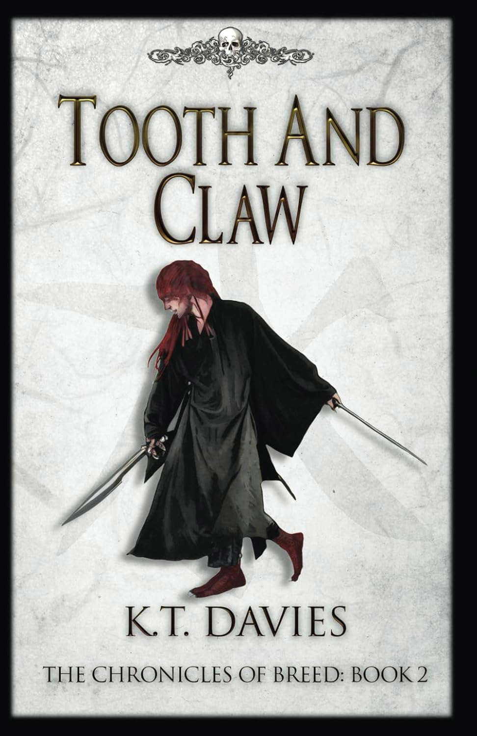 Tooth And Claw: The Chronicles of Breed: Book Two poster
