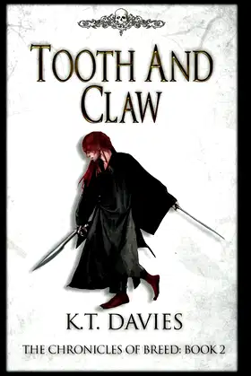 Tooth And Claw: The Chronicles of Breed: Book Two poster