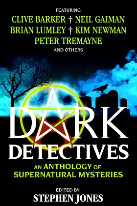 Dark Detectives: An Anthology of Supernatural Mysteries poster