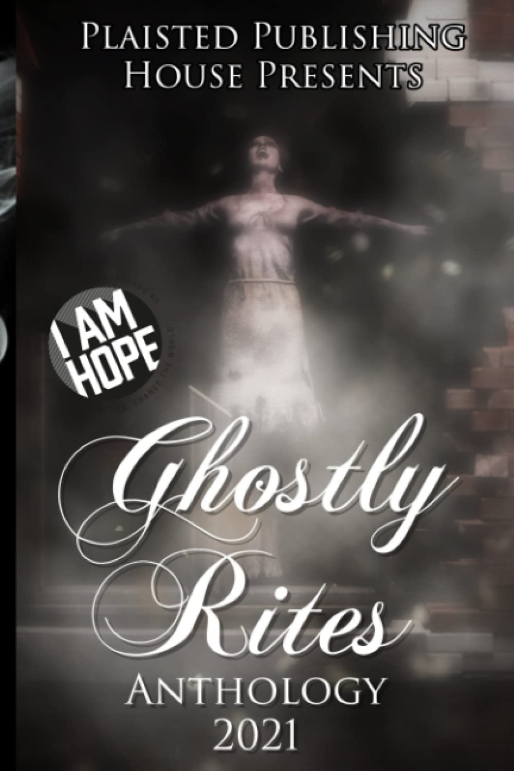 Ghostly Rites Anthology 2021: Plaisted Publishing House Presents poster