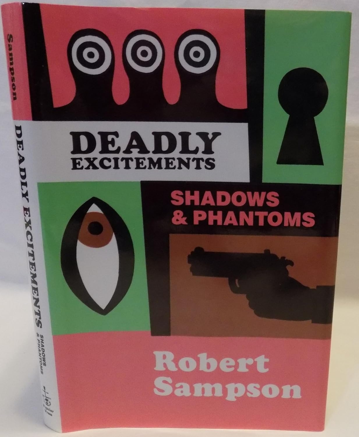 Deadly Excitements: Shadows and Phantoms poster