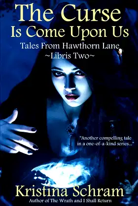 The Curse Is Come Upon Us (Tales From Hawthorn Lane) poster