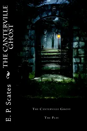 The Canterville Ghost: The Play poster