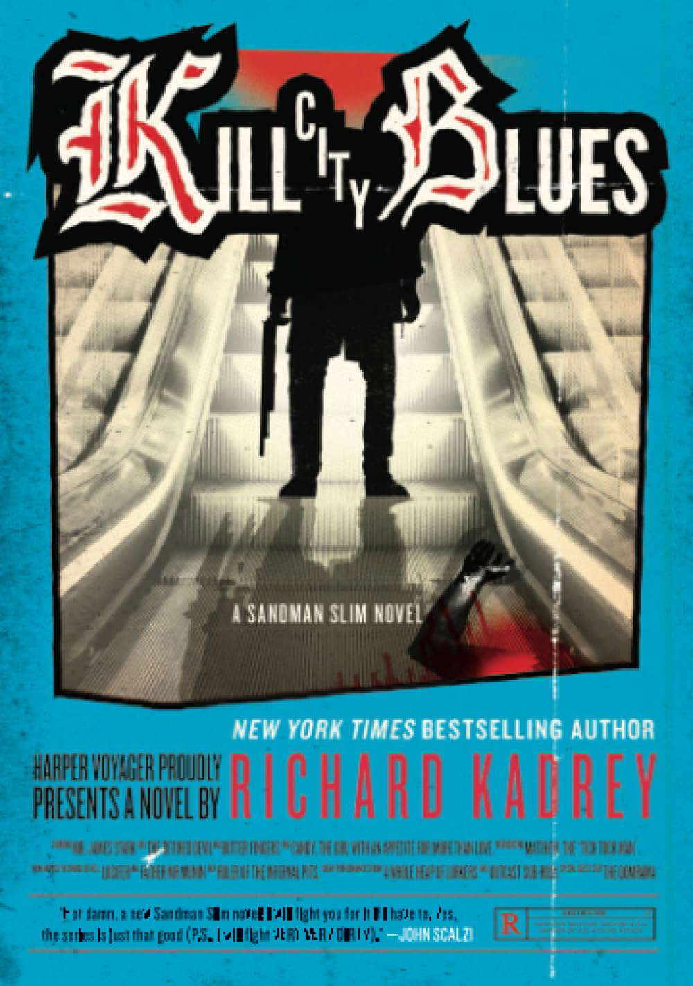 Kill City Blues: A Sandman Slim Novel (Sandman Slim, 5) poster