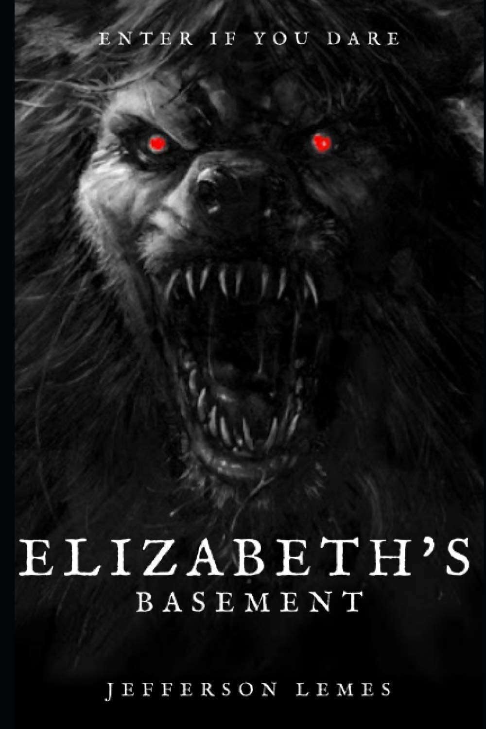 Elizabeth’s Basement: Enter if you dare poster