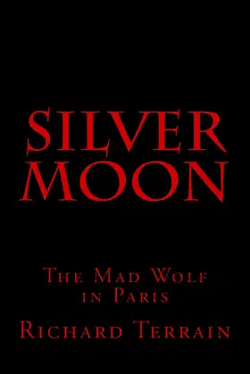 Silver Moon: The Mad Wolf in Paris poster