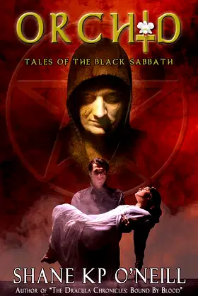 Orchid (Tales Of The Black Sabbath Book 1) poster