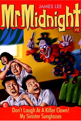 Don't Laugh At a Killer Clown! (Mr. Midnight, #11) poster