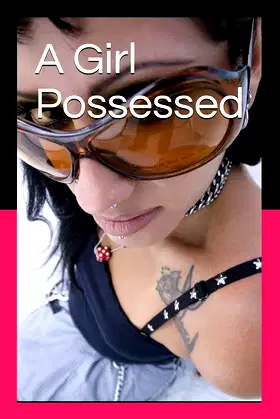 A Girl Possessed poster