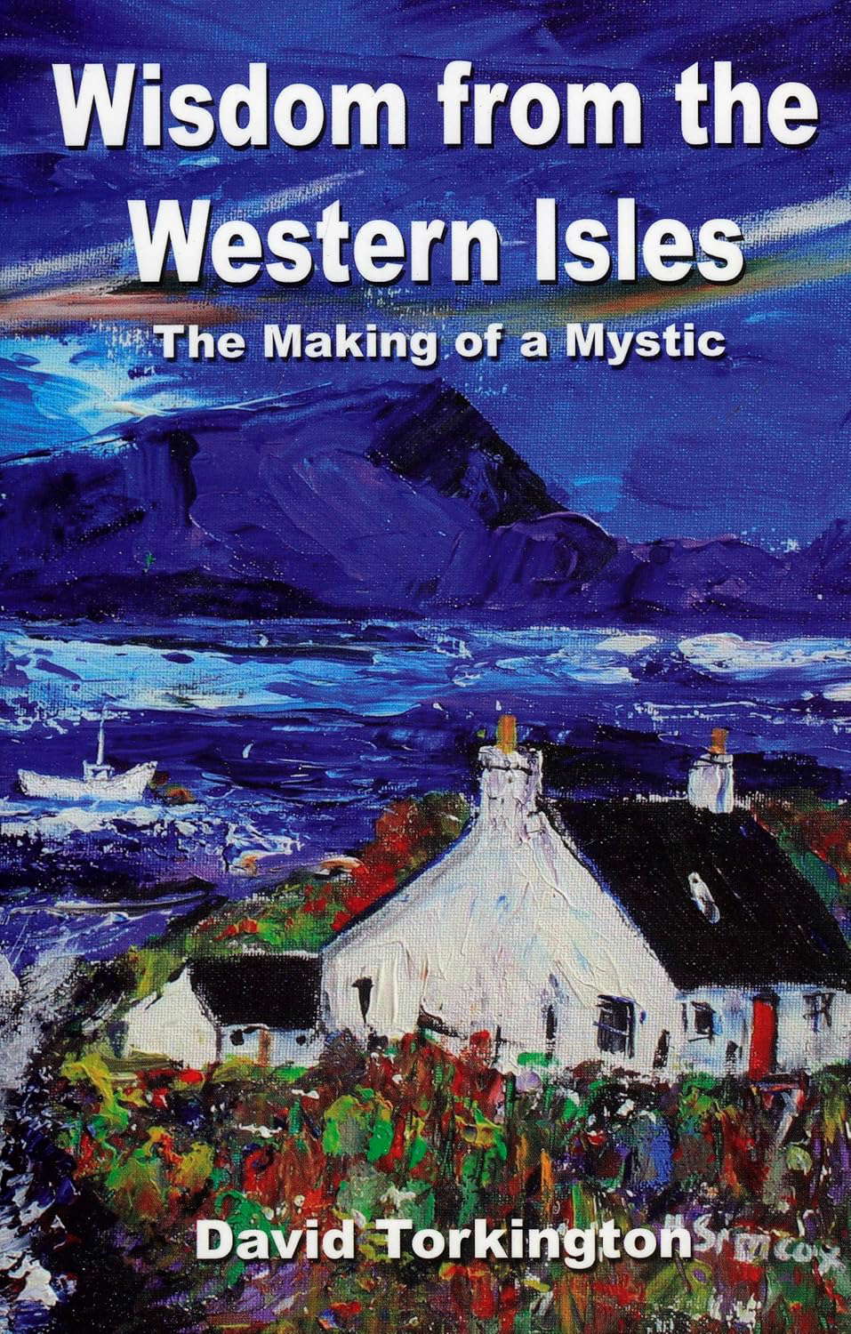Wisdom from the Western Isles: The Making of a Mystic poster